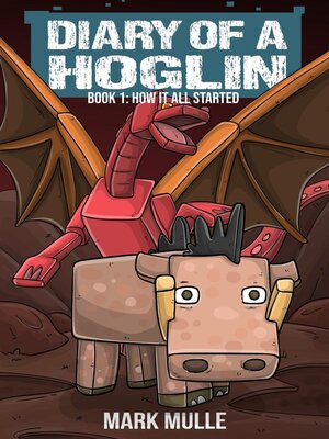 cover image of Diary of a Hoglin Book 1